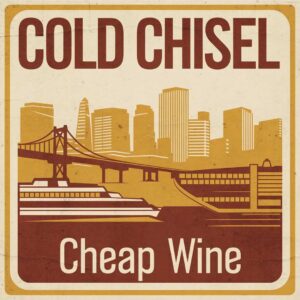 SF1101728 – Cold Chisel – Cheap Wine