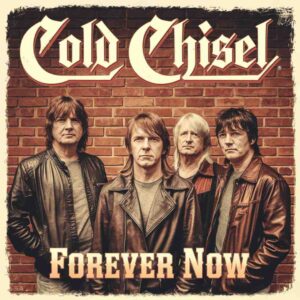 SF1101731 – Cold Chisel – Forever Now