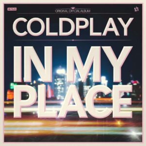 SF1101742 – Coldplay – In My Place