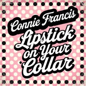 SF1101758 – Connie Francis – Lipstick On Your Collar