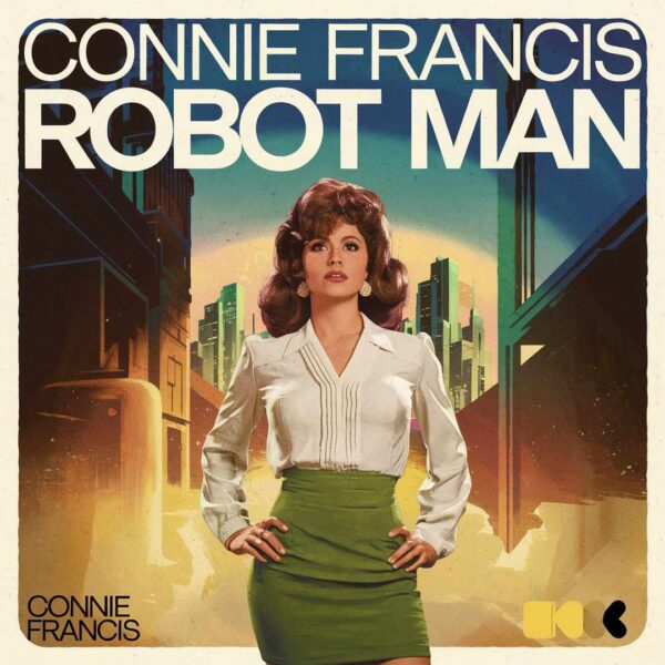 Connie Francis - Robot Man