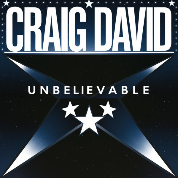 Craig David - Unbelievable