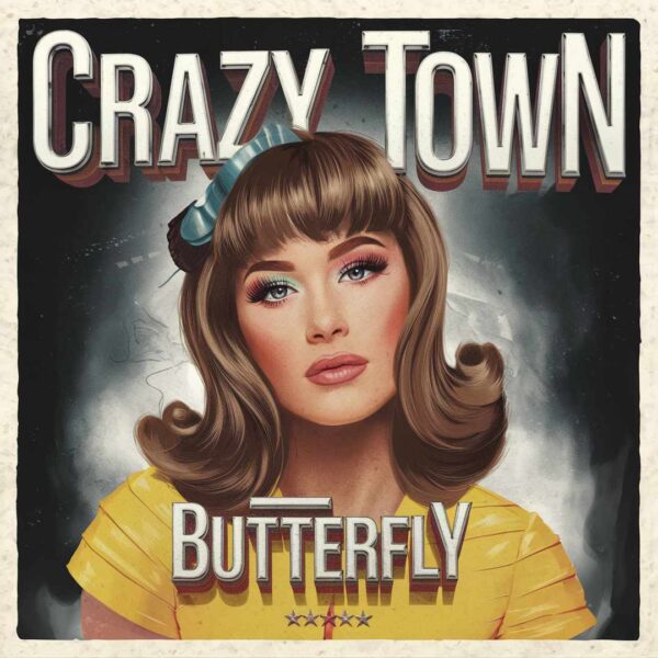 Crazy Town - Butterfly