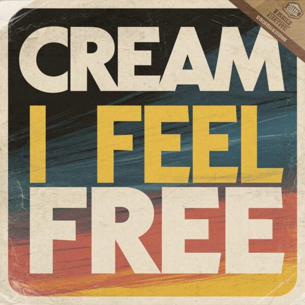 Cream - I Feel Free