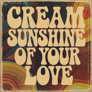 SF1101809 – Cream – Sunshine Of Your Love