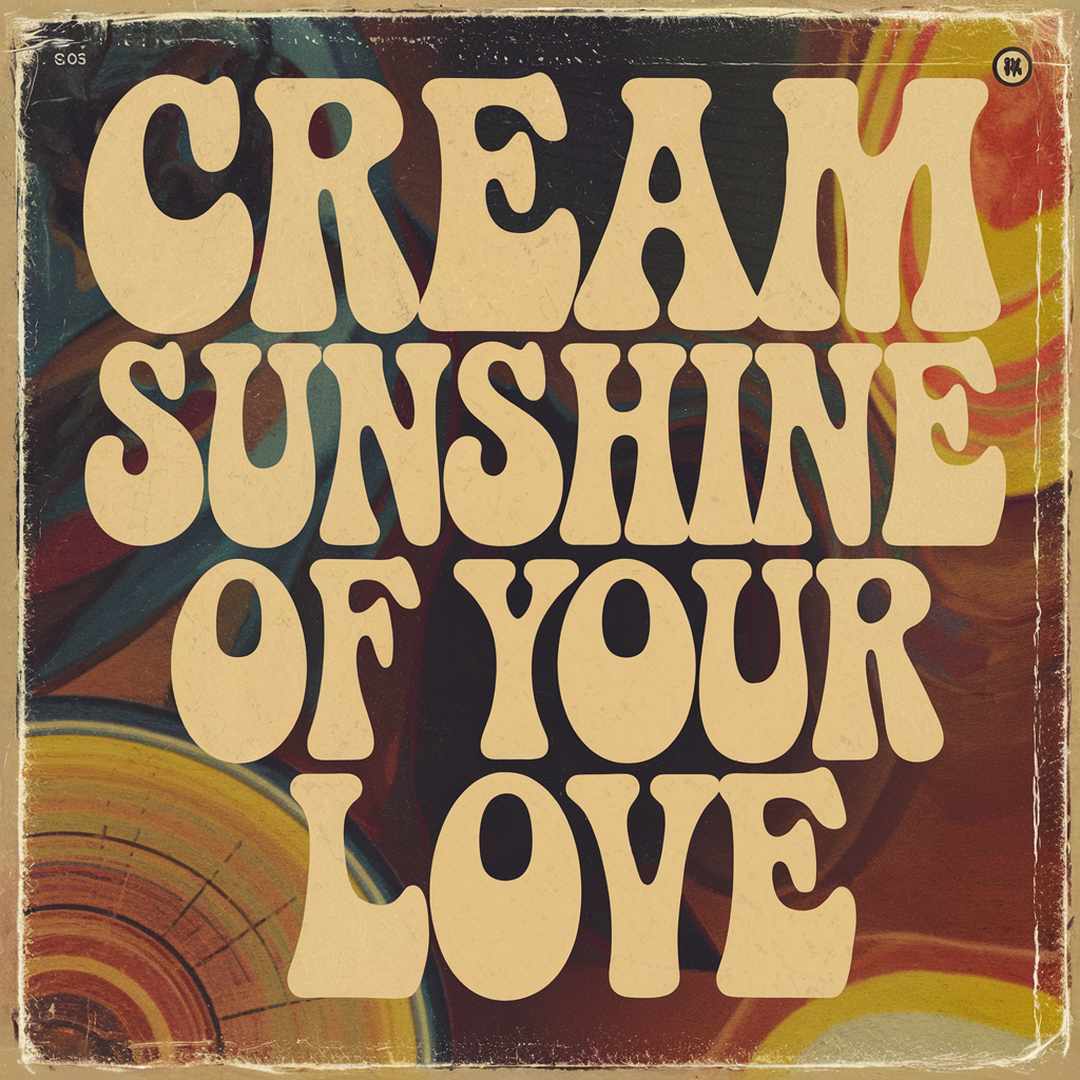 Cream - Sunshine Of Your Love