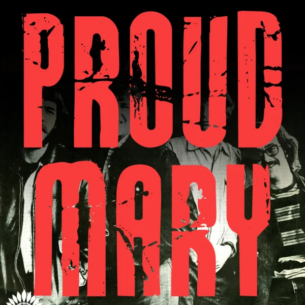 Creedence Clearwater Revival - Proud Mary