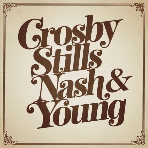 Crosby Stills Nash & Young - Carry On