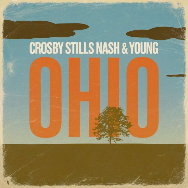 Crosby Stills Nash & Young - Ohio