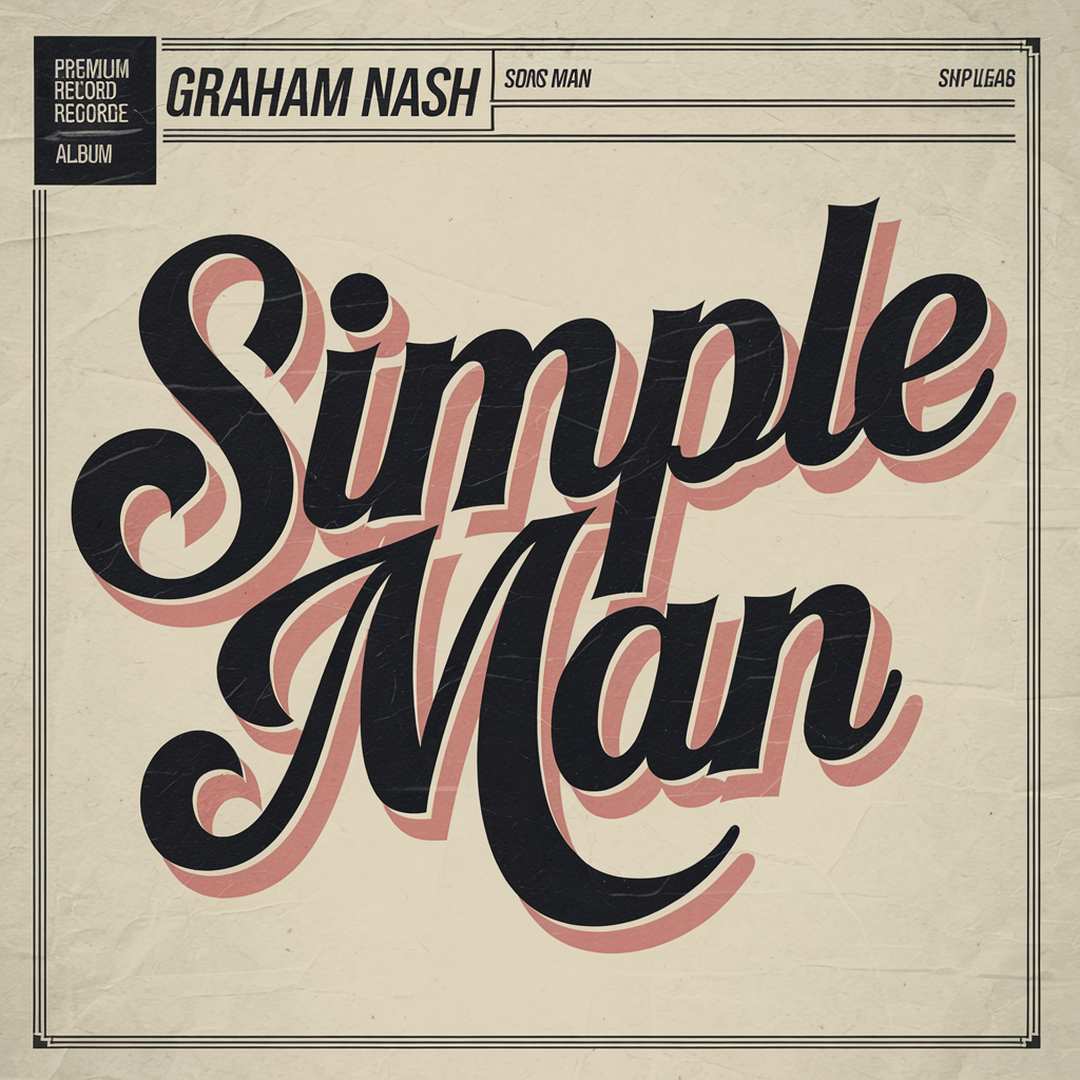 Graham Nash - Simple Man