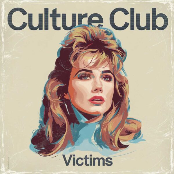 Culture Club - Victims