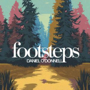 SF1101940 – Daniel O’Donnell – Footsteps
