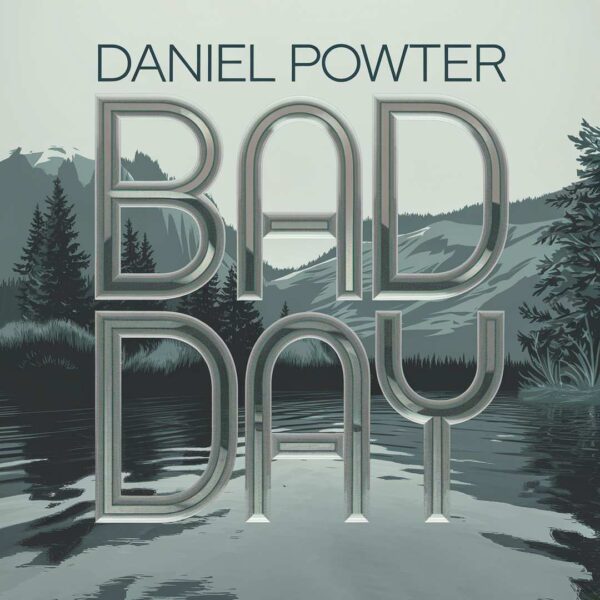 Daniel Powter - Bad Day