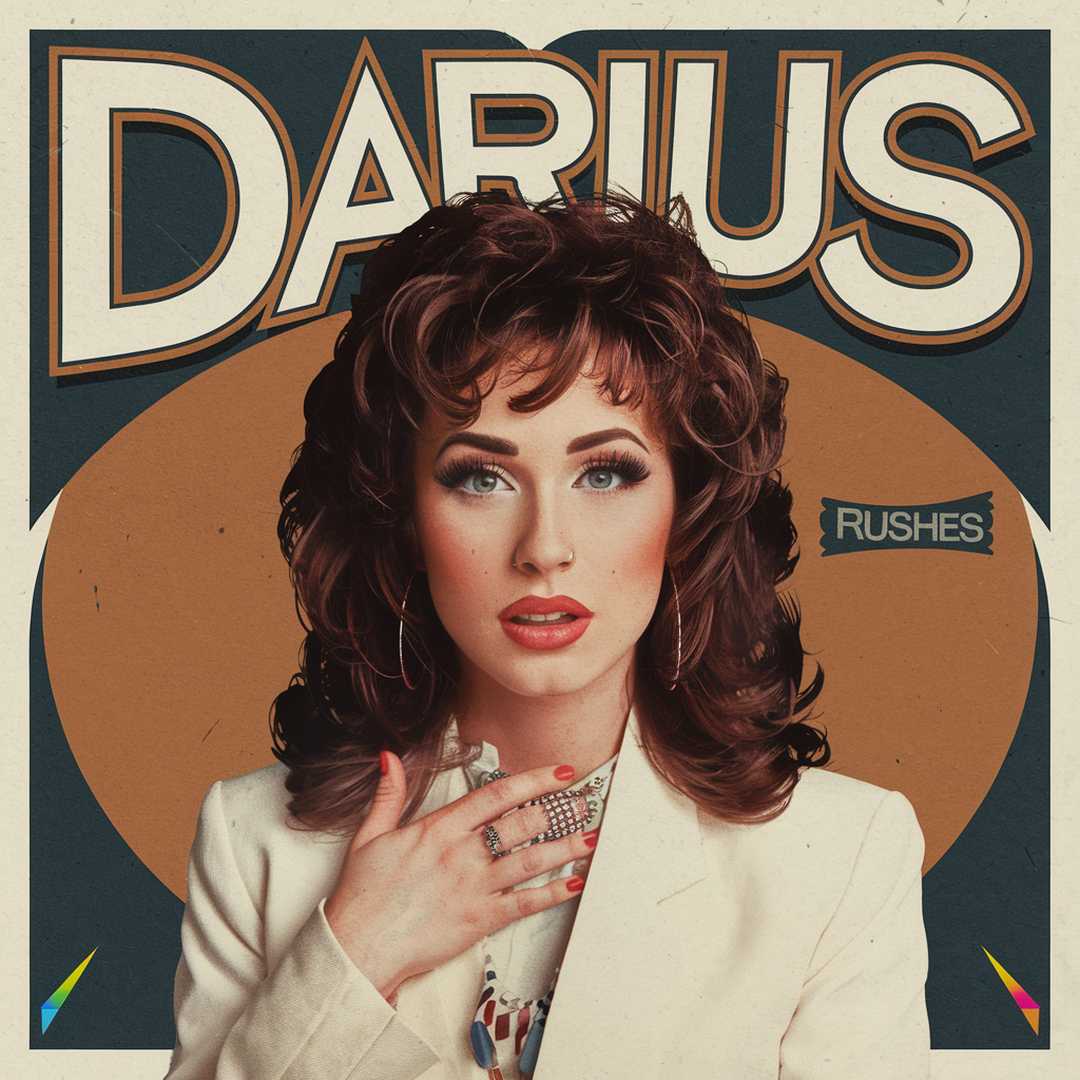 Darius - Rushes
