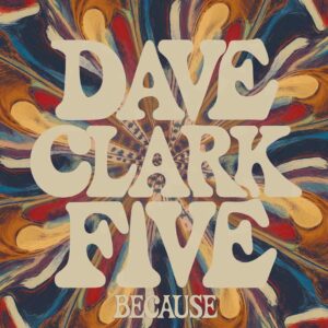 SF1101966 – Dave Clark Five – Because