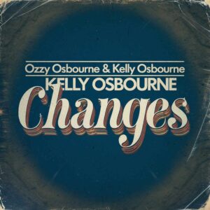 SF1101984 – Ozzy Osbourne & Kelly Osbourne – Changes