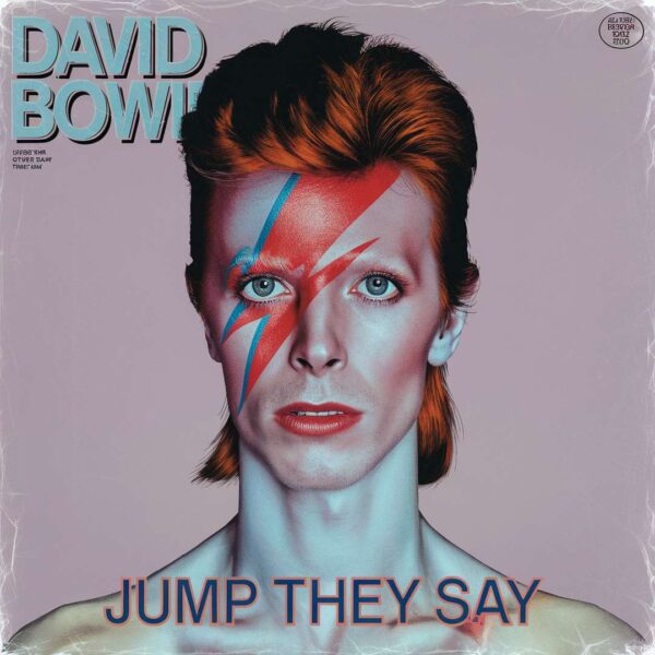 David Bowie - Jump They Say