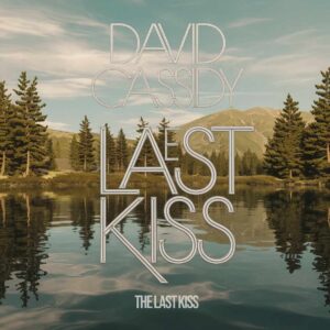 SF1102008 – David Cassidy – The Last Kiss