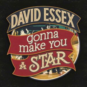 SF1102011 – David Essex – Gonna Make You A Star
