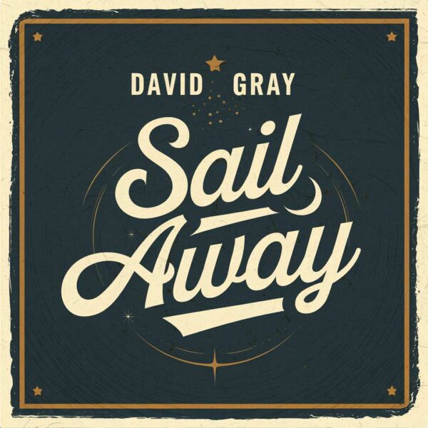 David Gray - Sail Away