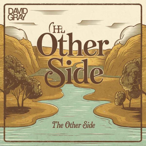 David Gray - The Other Side