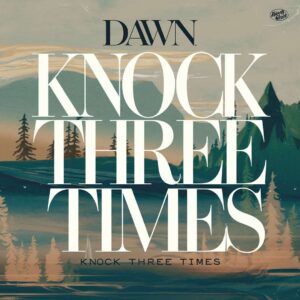 SF1102036 – Dawn – Knock Three Times