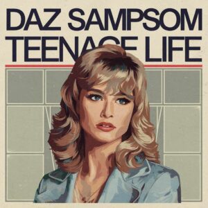 SF1102039 – Daz Sampsom – Teenage Life