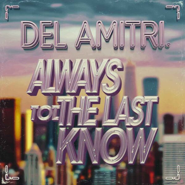 Del Amitri - Always The Last To Know