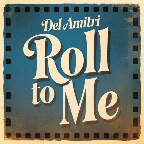 Del Amitri - Roll To Me