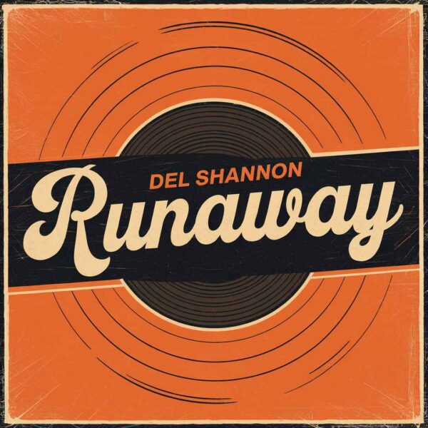 Del Shannon - Runaway