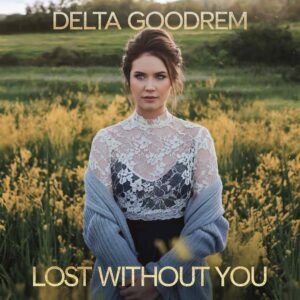 SF1102116 – Delta Goodrem – Lost Without You