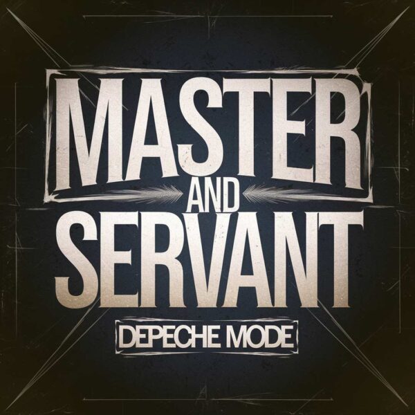 Depeche Mode - Master And Servant