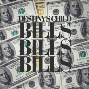 SF1102156 – Destiny’s Child – Bills Bills Bills