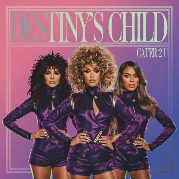 Destiny's Child - Cater 2 U