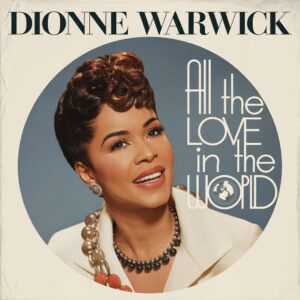SF1102234 – Dionne Warwick – All The Love In The World