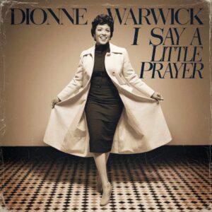 SF1102237HD – Dionne Warwick – I Say A Little Prayer