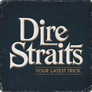 SF1102259 – Dire Straits – Your Latest Trick