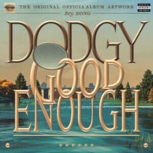 SF1102283HD – Dodgy – Good Enough
