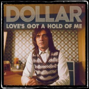 SF1102284 – Dollar – Love’s Got A Hold Of Me