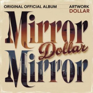 SF1102285 – Dollar – Mirror Mirror