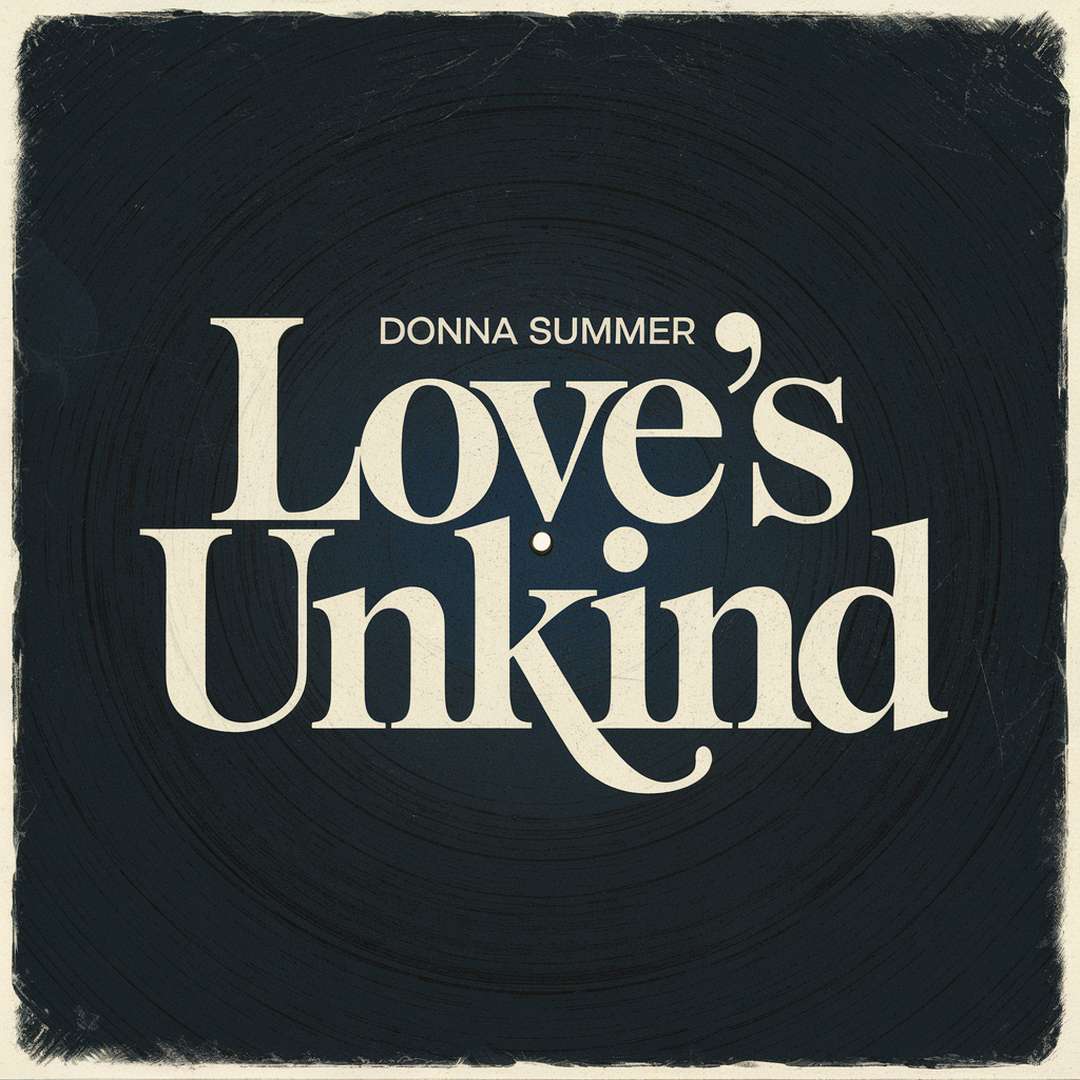 Donna Summer - Love's Unkind
