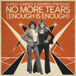 SF1102330 – Donna Summer & Barbra Streisand – No More Tears (Enough Is Enough)