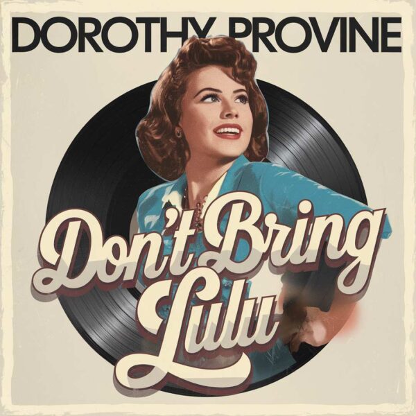 Dorothy Provine - Don't Bring Lulu