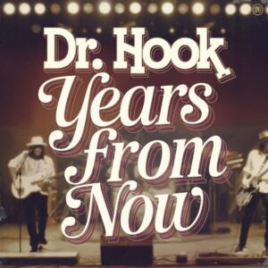 SF1102360 – Dr. Hook – Years From Now