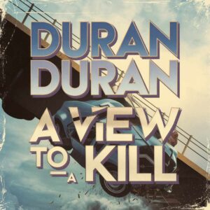 SF1102375 – Duran Duran – A View To A Kill