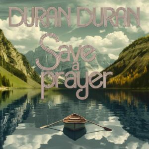 SF1102388 – Duran Duran – Save A Prayer