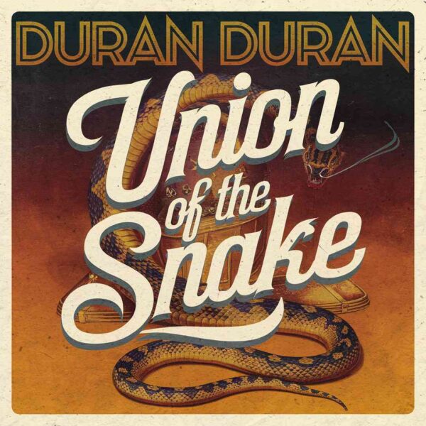 Duran Duran - Union Of The Snake