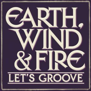 SF1102422HD – Earth, Wind & Fire – Let’s Groove