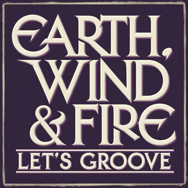 Earth, Wind & Fire - Let's Groove