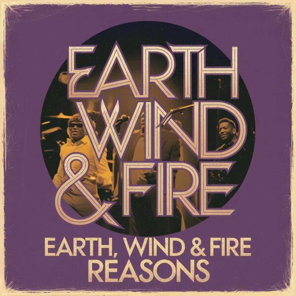 Earth, Wind & Fire - Reasons